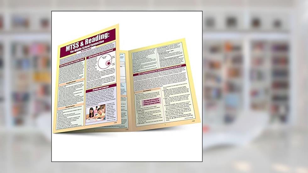 MTSS & Reading: The Middle School Connection, written by Karen Kemp