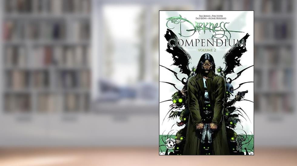 Darkness Compendium Volume 2, written by Various