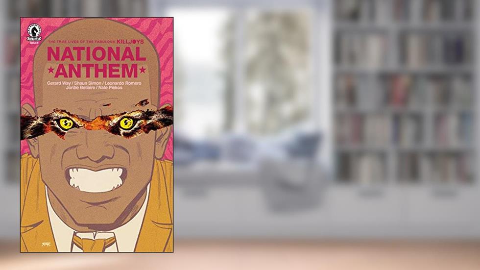 The True Lives of the Fabulous Killjoys: National Anthem #5, written by Gerard Way; Shaun Simon