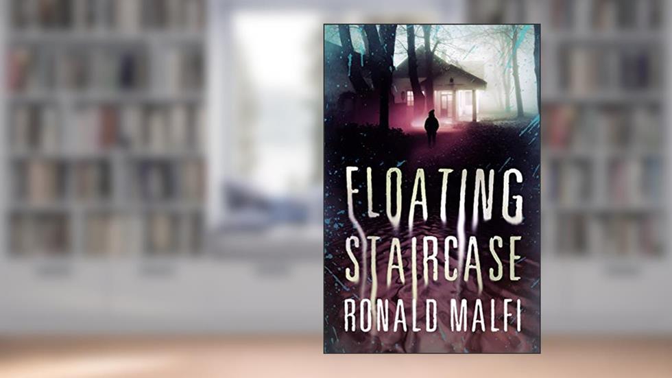 Floating Staircase, written by Ronald Malfi
