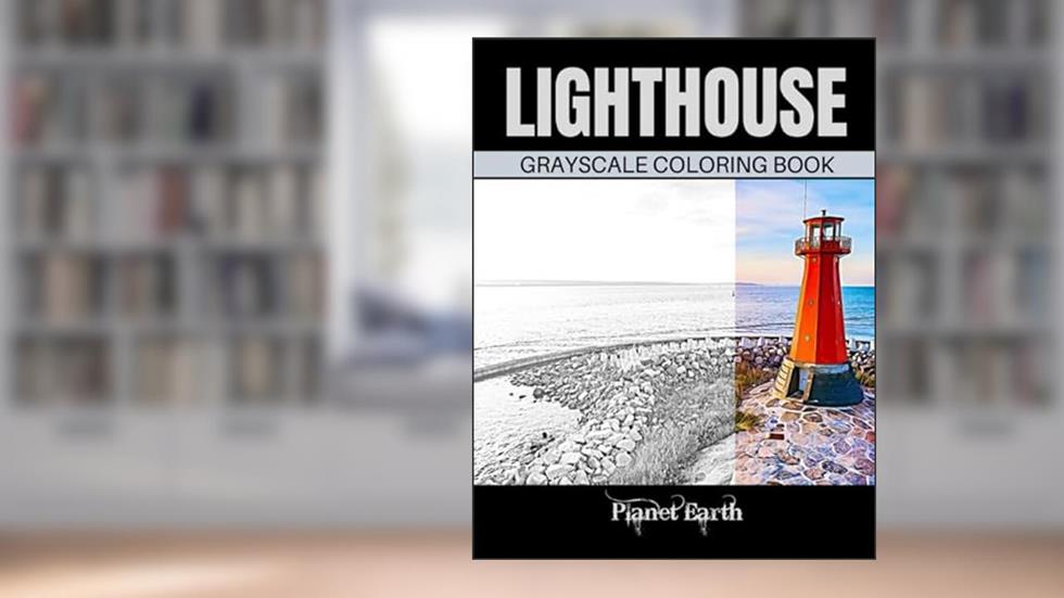 Lighthouse Grayscale Coloring Book: Adult Coloring Book with Beautiful Images of Lighthouses., written by Planet Earth