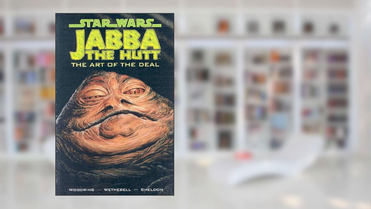 Star Wars - Jabba the Hutt: Art of the Deal, written by Jim Woodring