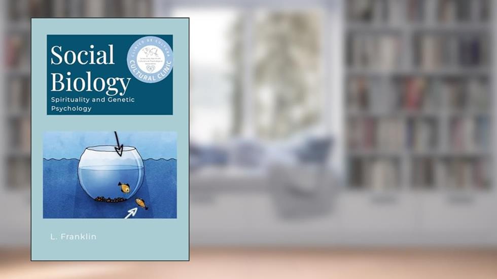 Social Biology, written by Lisa Franklin