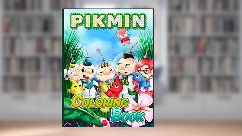 Pikmin Coloring Book: Pikmin Wonderful Adults Coloring Books Stress Relieving, written by Ultimate Witch