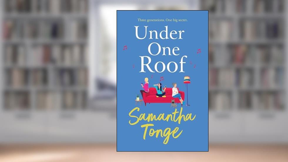 Under One Roof, written by Samantha Tonge