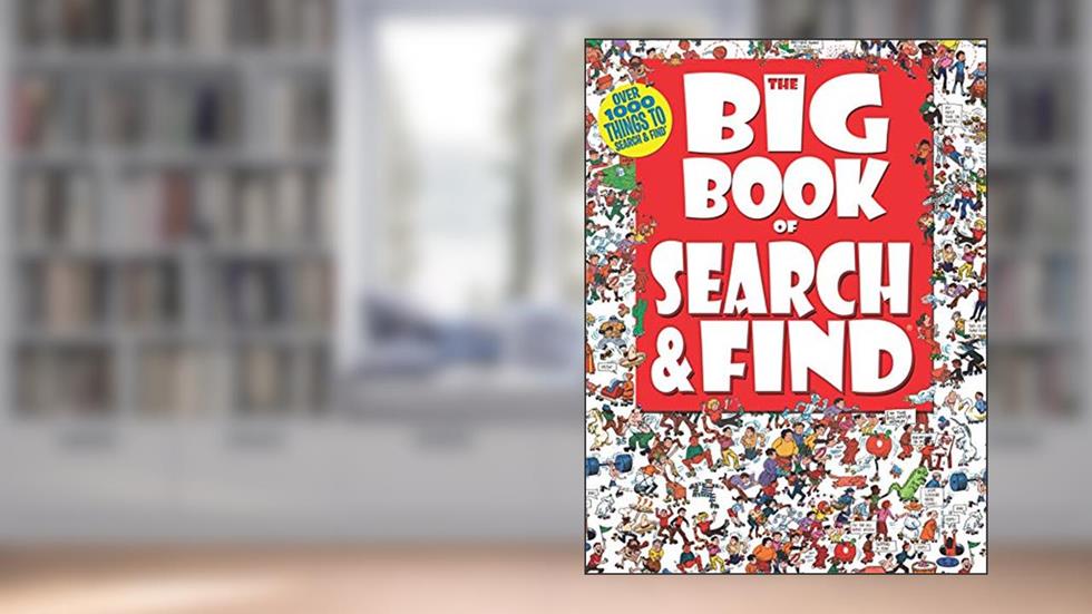 The Big Book of Search & Find (Search & Find-Big Books), written by Tony Tallarcio; Kidsbooks Publishing