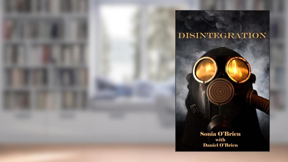 Disintegration, written by Sonia O'Brien