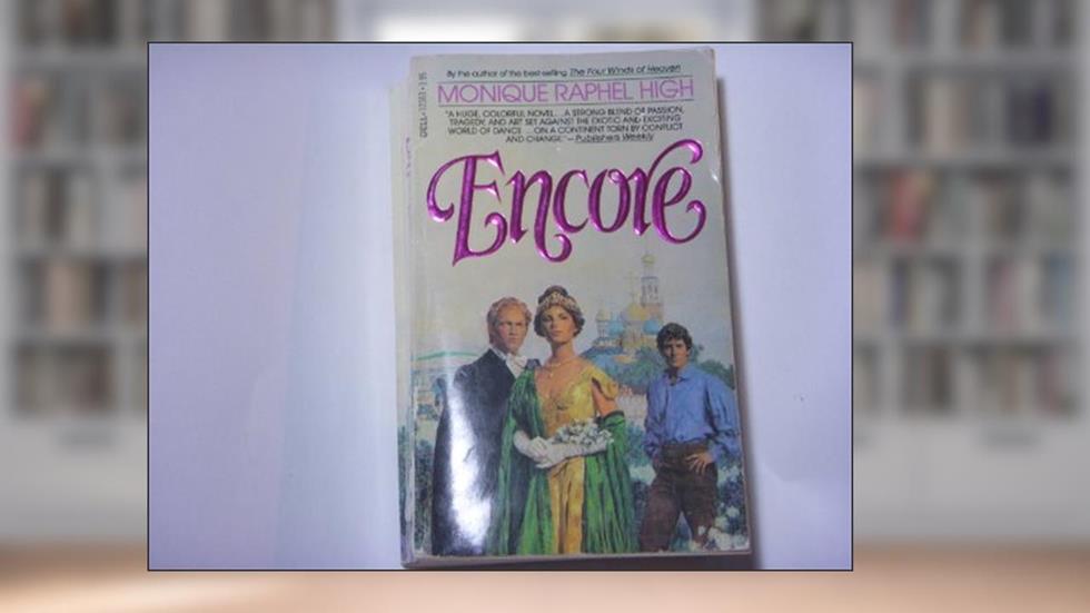 Encore, written by Monique Raphel High