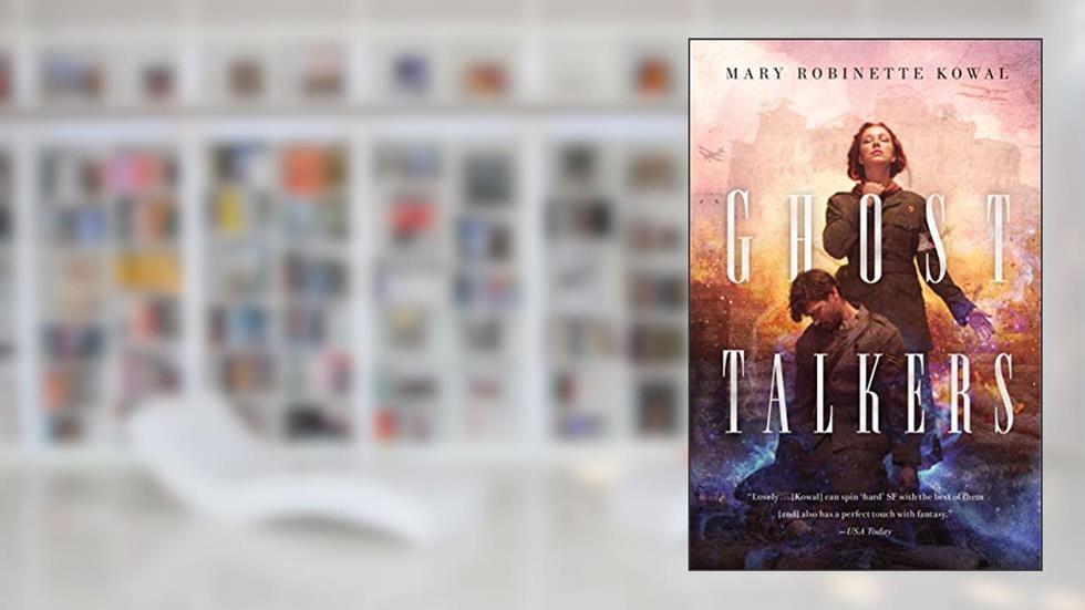 Ghost Talkers, written by Mary Robinette Kowal
