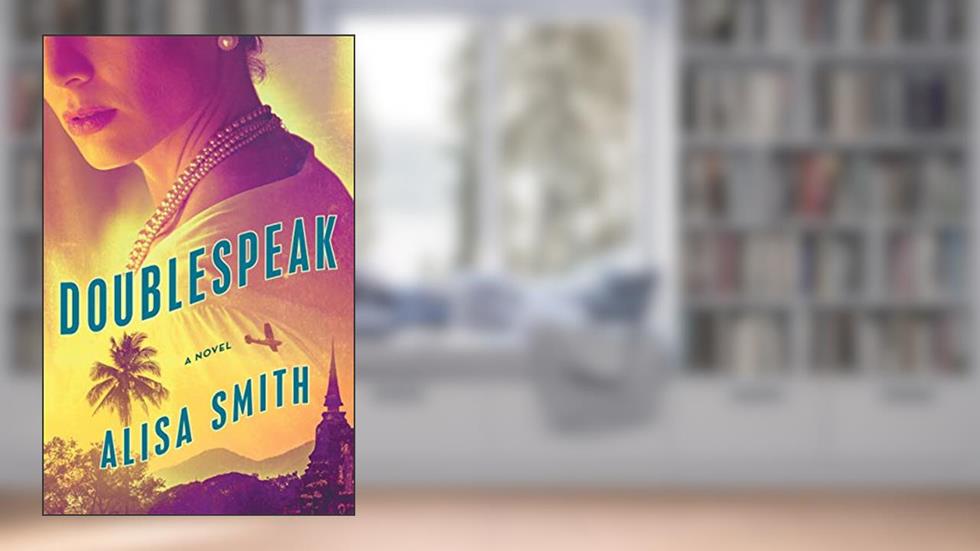 Doublespeak: A Novel (Lena Stillman series, 2), written by Alisa Smith