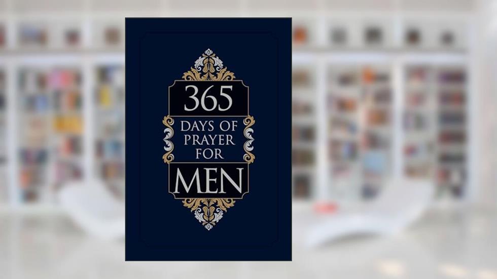 365 Days of Prayer for Men (Faux Leather) - Guided Prayers for Men, Perfect Gift for Husbands, Fathers, or other Special Men in your Life, written by BroadStreet Publishing Group LLC