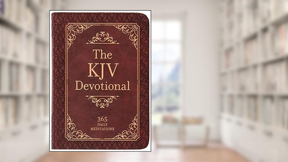 The KJV Devotional: 365 Daily Meditations, written by BroadStreet Publishing Group LLC