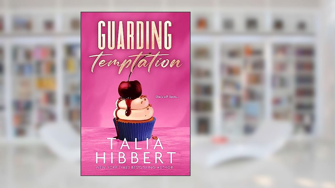Guarding Temptation, written by Talia Hibbert