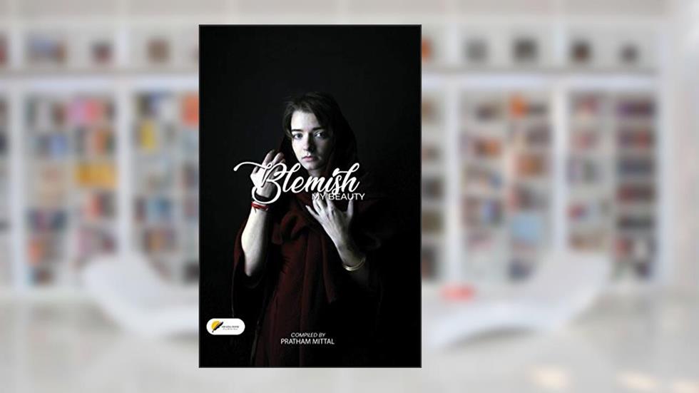 Blemish, written by Pratham Mittal