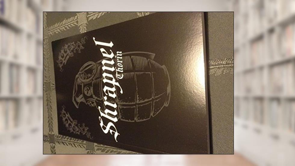 Shrapnel, written by Thorin