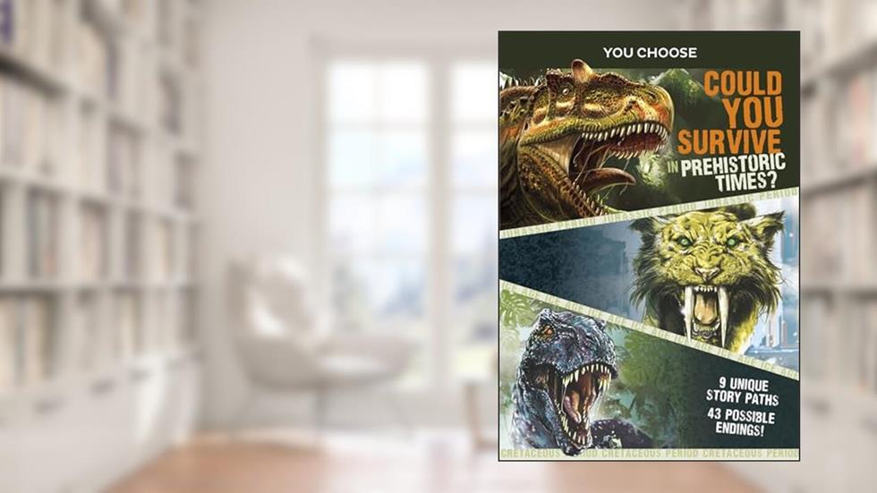 You Choose Prehistoric Survival Collection, written by Eric Braun