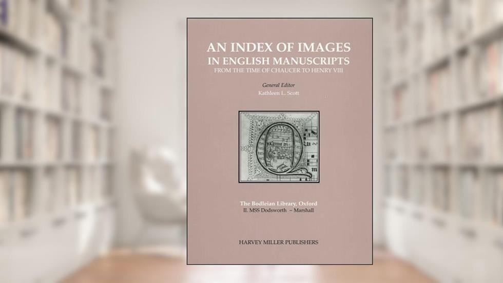 The Bodleian Library, Fascicle II: MSS Dodsworth - Marshall (Bodleian Library Fascile), written by Michael T Orr