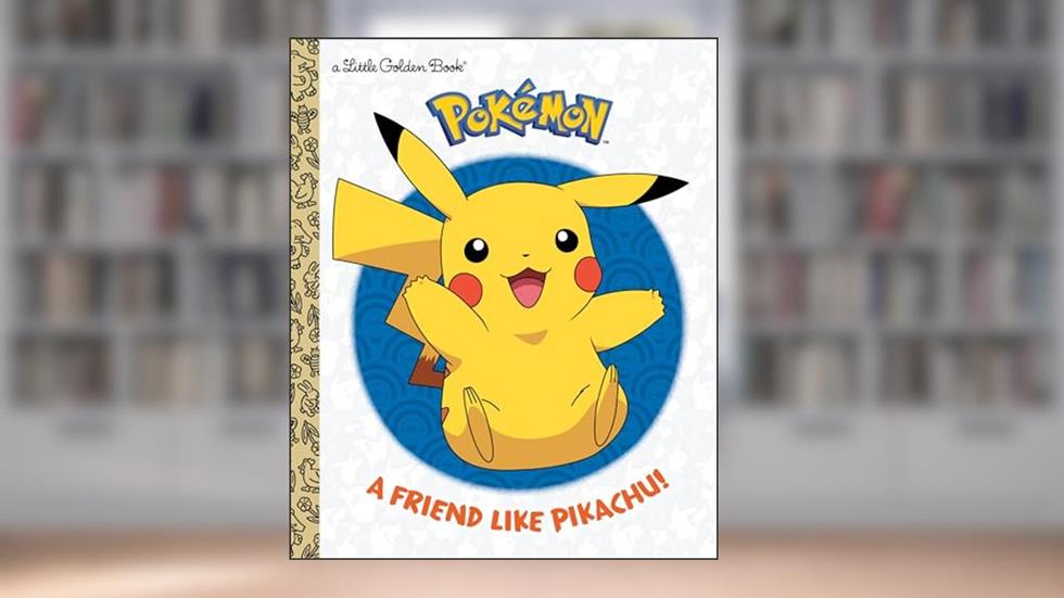 A Friend Like Pikachu! (Pokémon) (Little Golden Book), written by Rachel Chlebowski