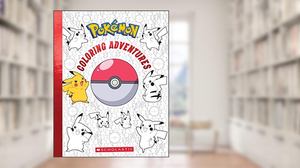 Pokémon Coloring Adventures, written by Scholastic