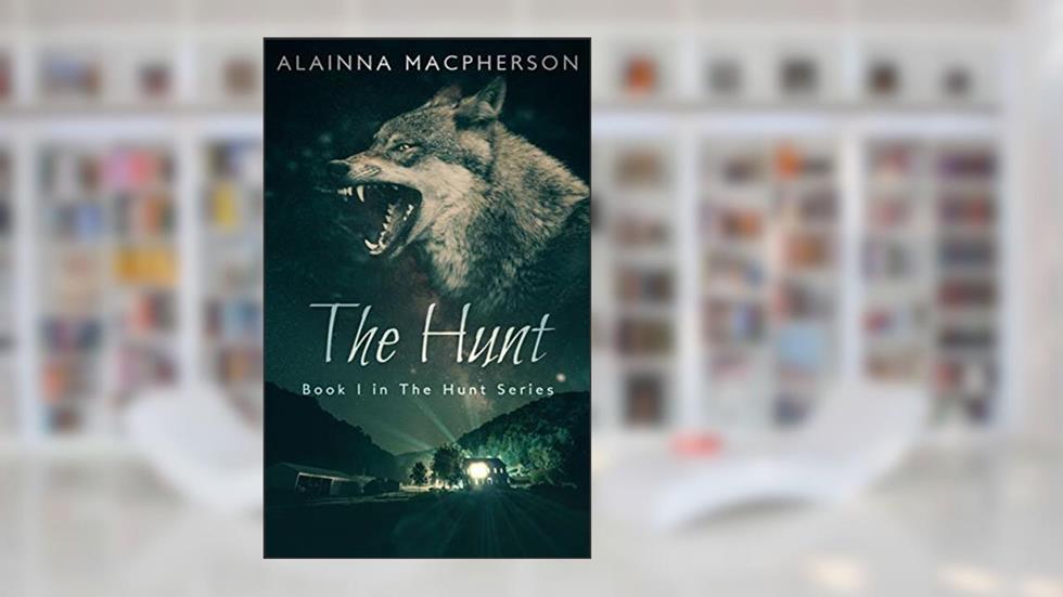 The Hunt, written by Alainna MacPherson