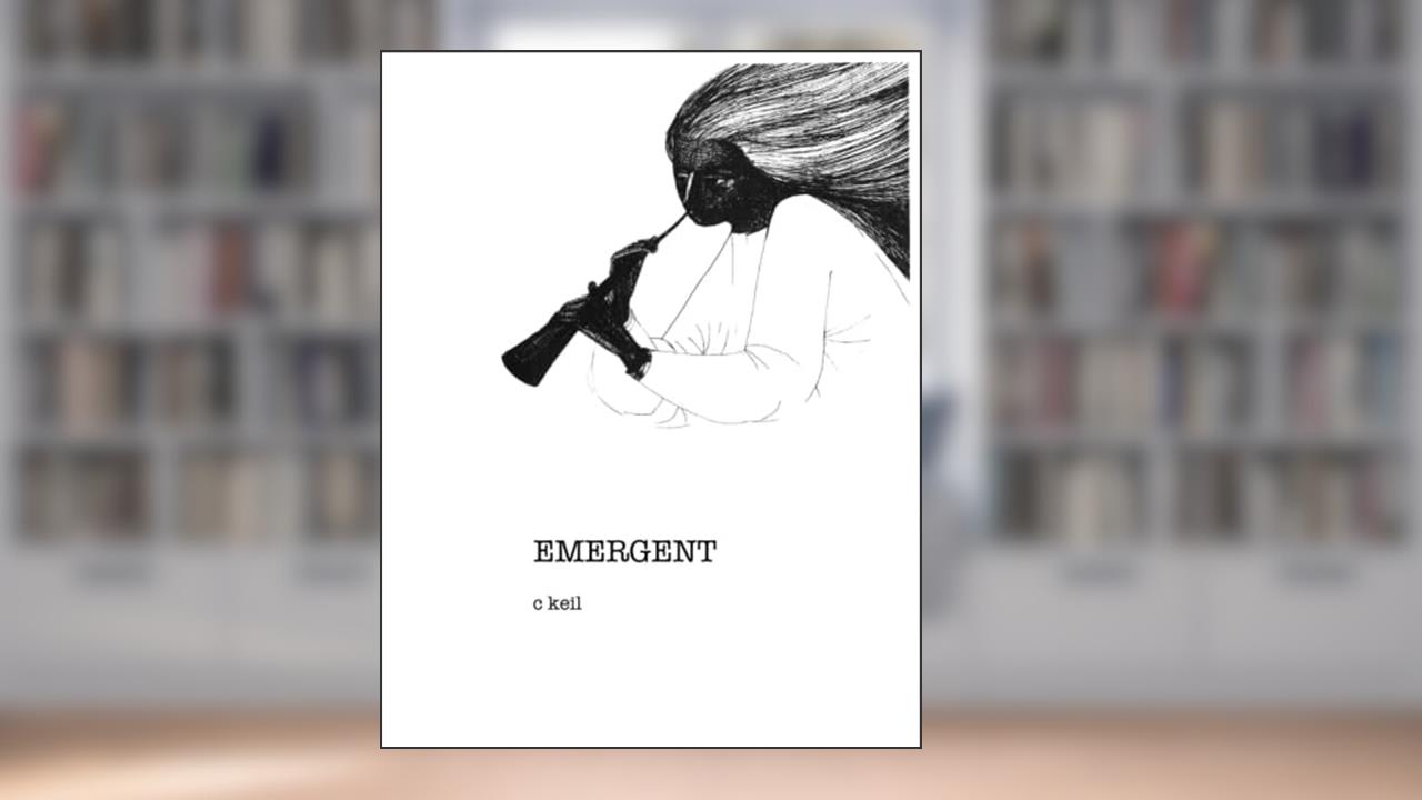 Emergent, written by Charles Keil