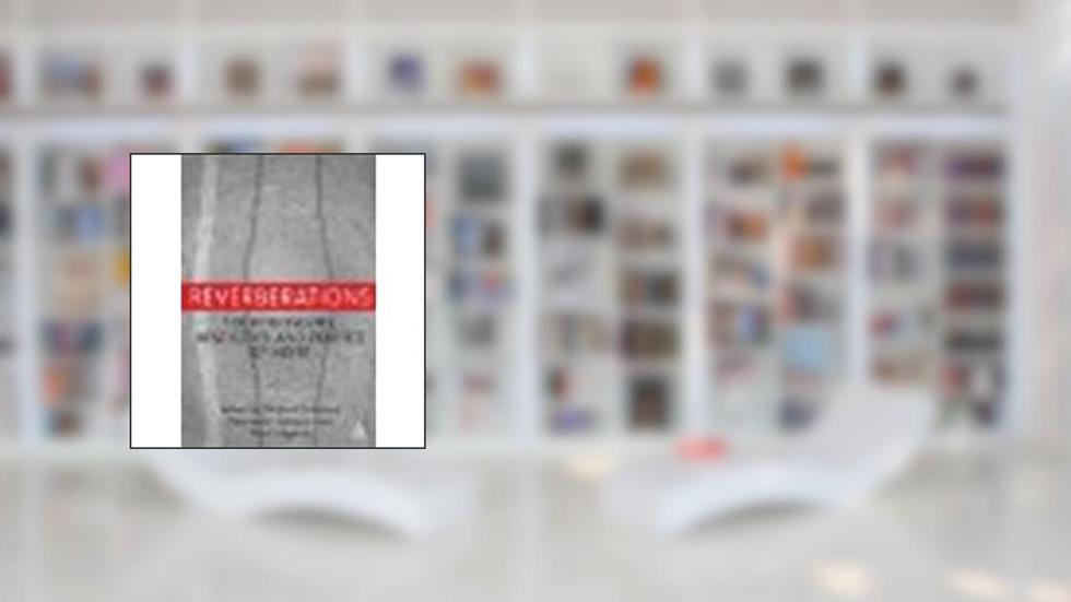 Reverberations: The Philosophy, Aesthetics and Politics of Noise by Halligan, Benjamin, Hegarty, Paul [Bloomsbury Academic, 2012] [Paperback], written by Halligan