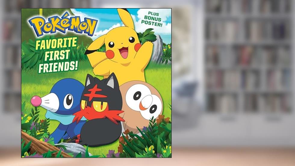 Favorite First Friends! (Pokémon) (Pictureback), written by C. J. Nestor