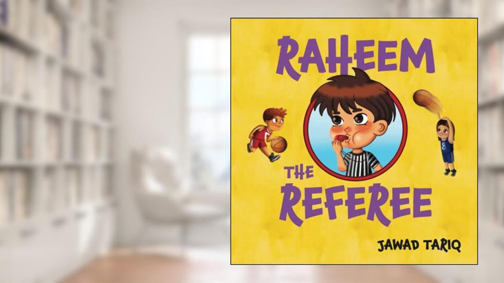 Raheem the Referee (Raheem's Adventures), written by Jawad Tariq; Jawad Tariq