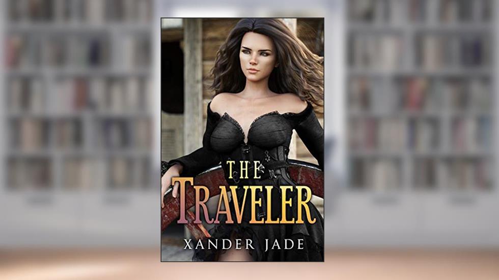 The Traveler, written by Xander Jade