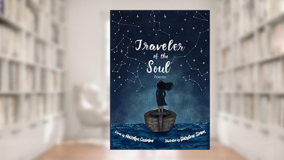 Traveler of the Soul, written by Haizelyn Casimiro