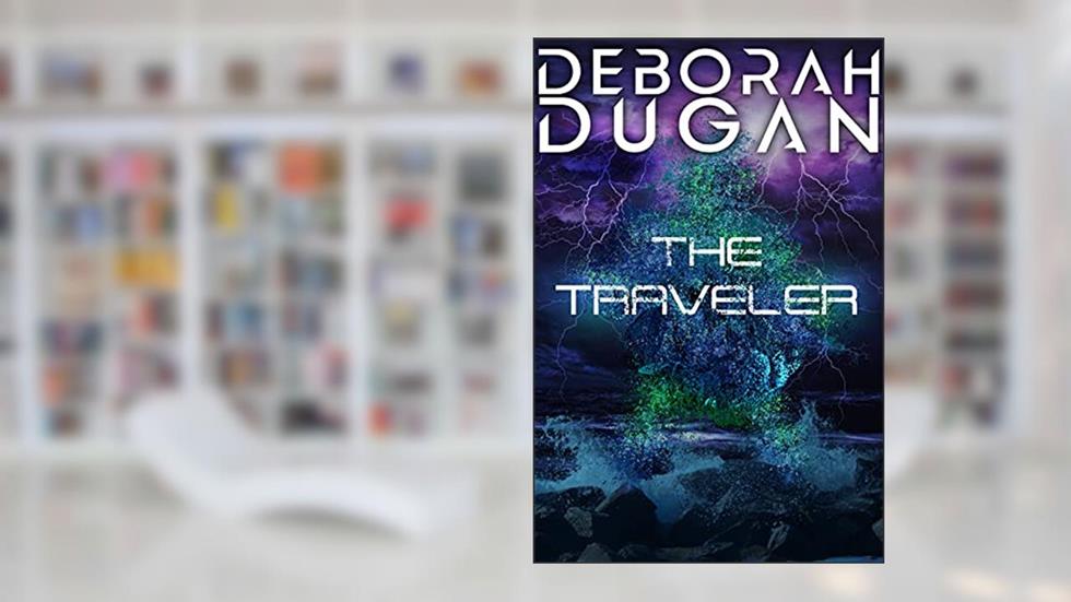 The Traveler, written by Deborah Dugan