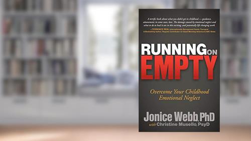 Cover from Running on Empty: Overcome Your Childhood Emotional Neglect, written by Jonice Webb