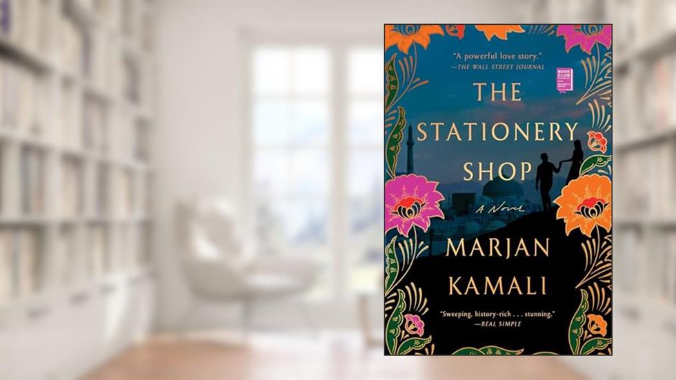 The Stationery Shop, written by Marjan Kamali