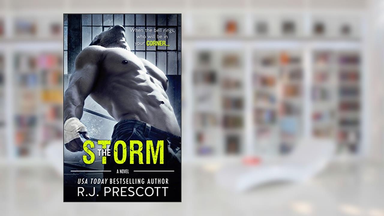 The Storm, written by R.J. Prescott