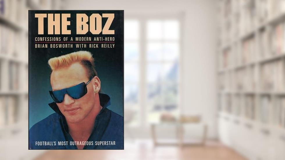 The Boz, written by Brian Bosworth