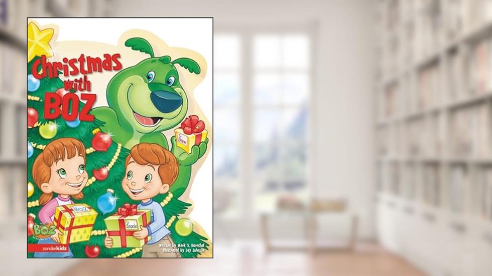 Christmas with BOZ (BOZ Series), written by Mark Bernthal