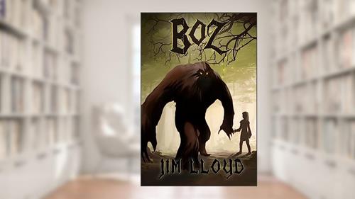 Cover from Boz, written by Jim Lloyd