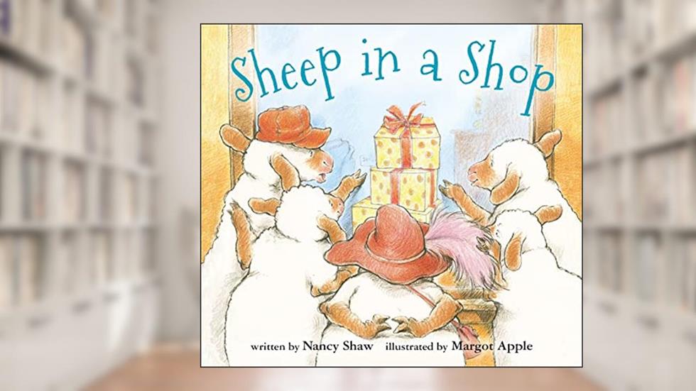 Sheep in a Shop Board Book (Sheep in a Jeep), written by Nancy E. Shaw