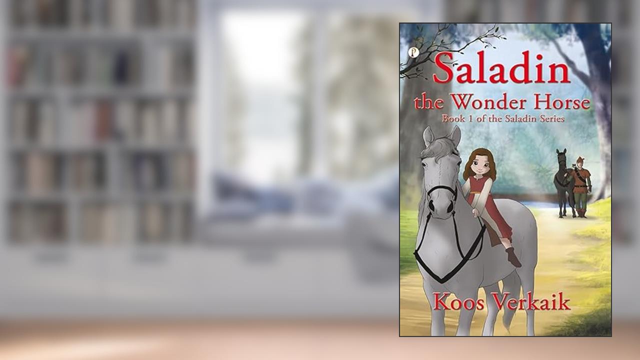 Saladin the Wonder Horse Book-1, written by Koos Verkaik