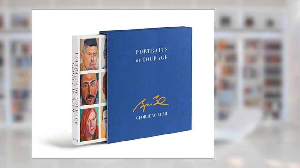 Portraits of Courage Deluxe Signed Edition: A Commander in Chief's Tribute to America's Warriors, written by George W. Bush