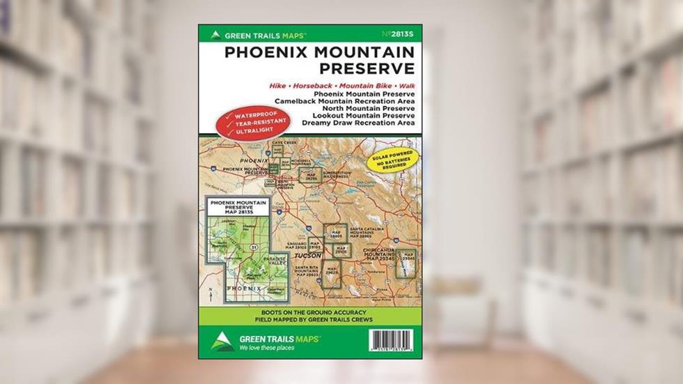 Phoenix Mountain Preserve, AZ No. 2813S (Green Trails Maps), written by Green Trails Maps