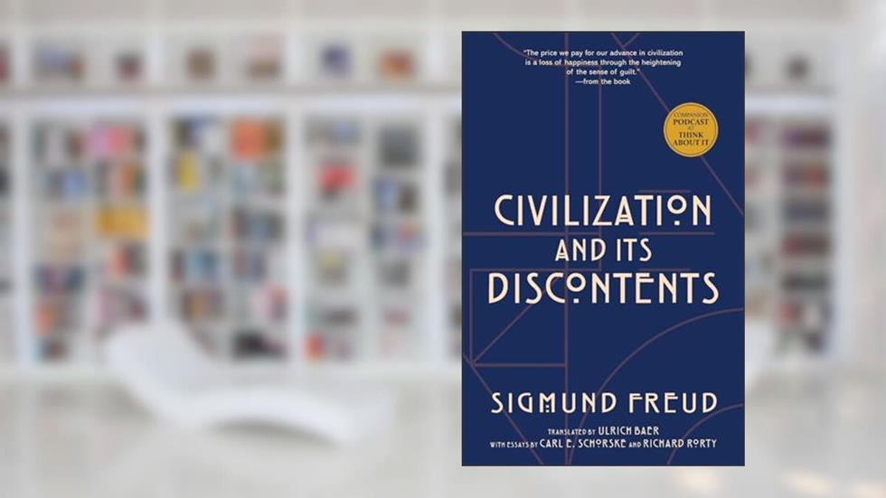 Civilization and Its Discontents (Warbler Press Annotated Edition), written by Sigmund Freud