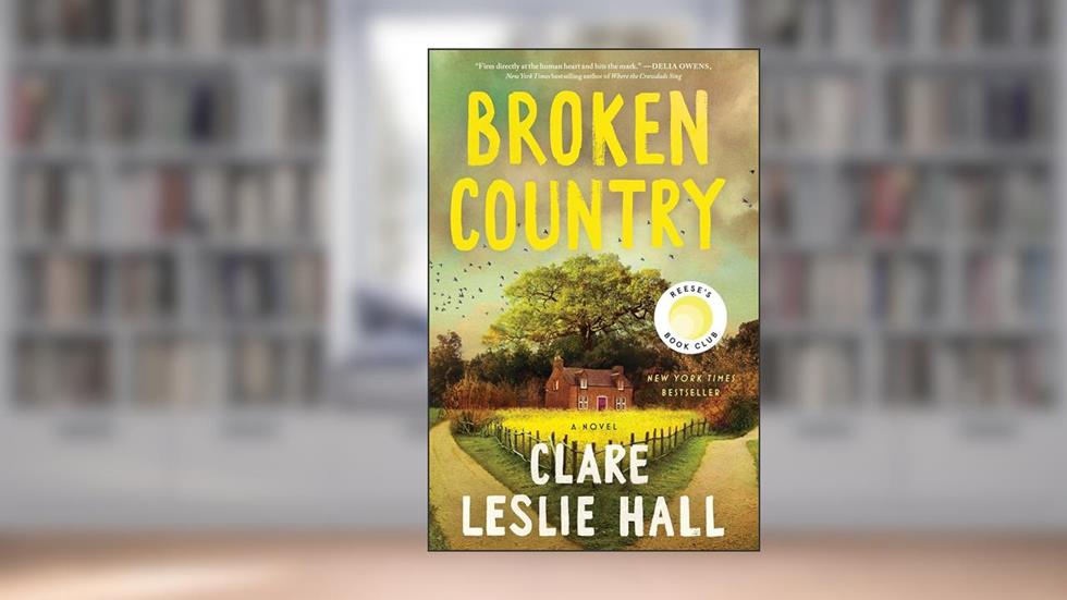 Broken Country, written by Clare Leslie Hall