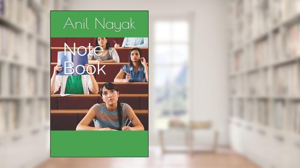 Uniqe Notebook, written by ANIL KUMAR NAYAK