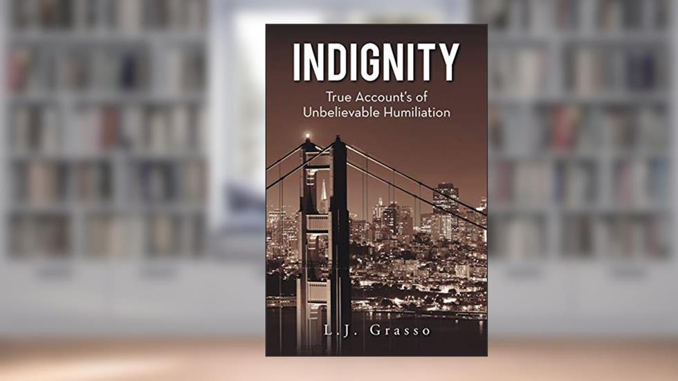 Indignity, written by L. J. Grasso