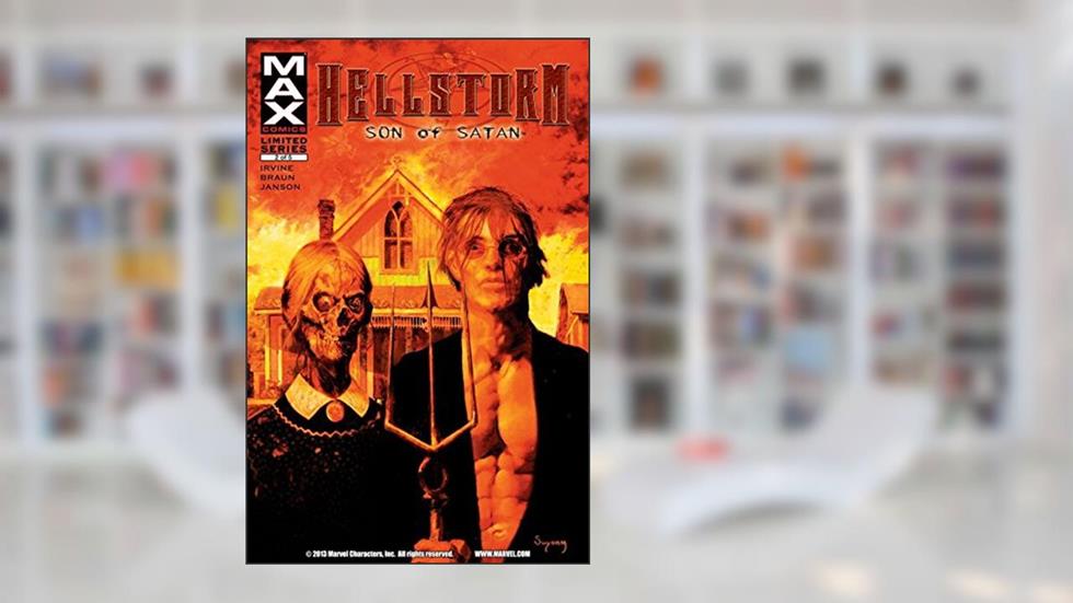 Hellstorm: Son of Satan #2 (of 5), written by Alex Irvine