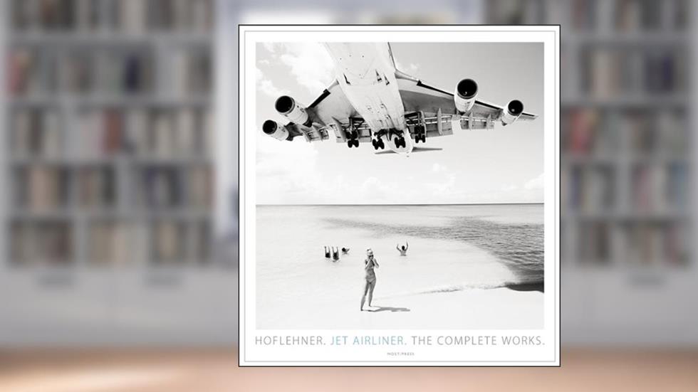 Jet Airliner: The Complete Works, written by Josef Hoflehner; Jakob Hoflehner