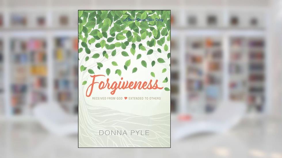 Forgiveness: Received from God, Extended to Others, written by Donna Snow