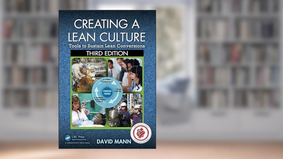 Creating a Lean Culture, written by David Mann