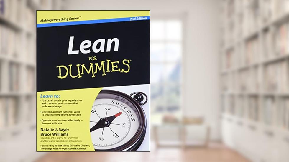 Lean For Dummies, written by Natalie J. Sayer; Bruce Williams